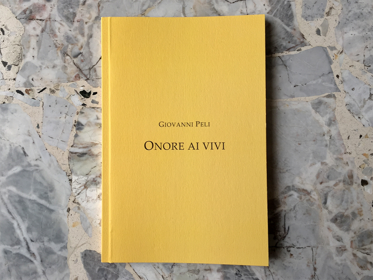 Onore ai vivi - Giovanni Peli